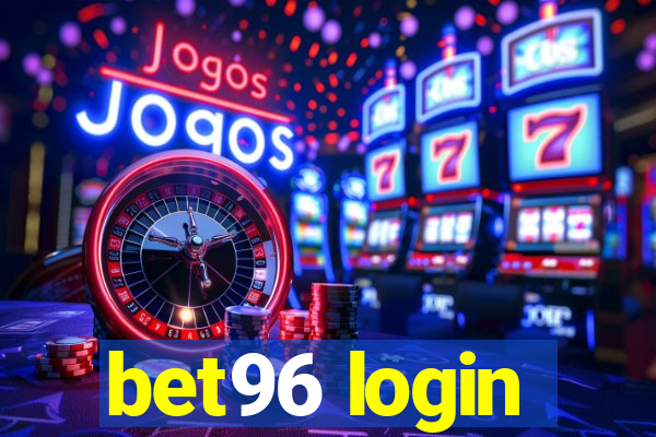 bet96 login